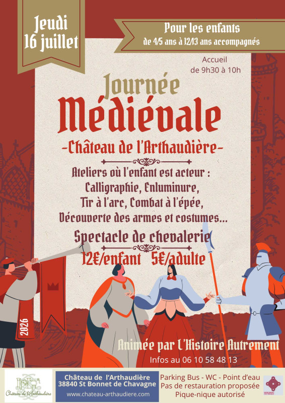 Journée Médiévale au Château de l'Arthaudière