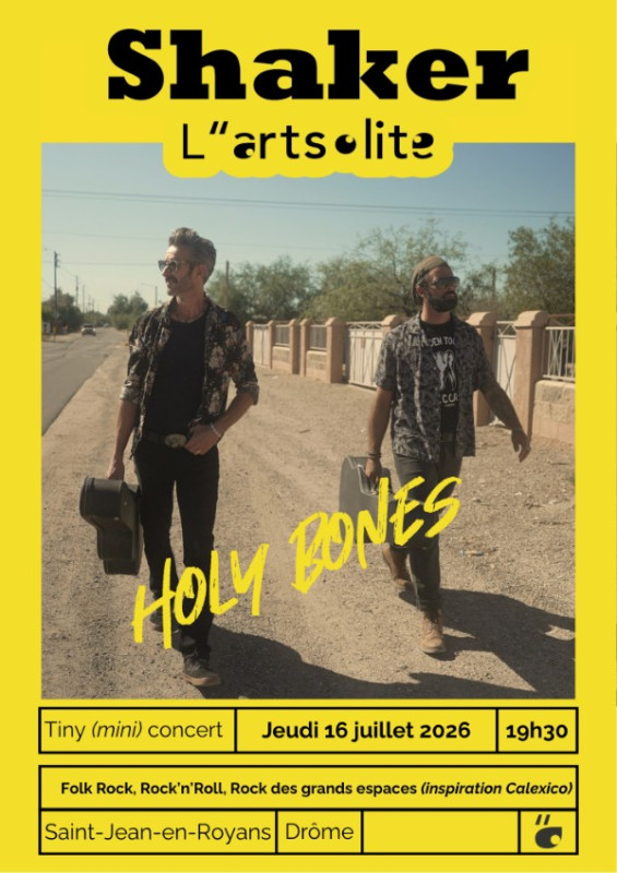 Shaker L'artsolite : Concert Holy Bones en Tiny (mini) concert