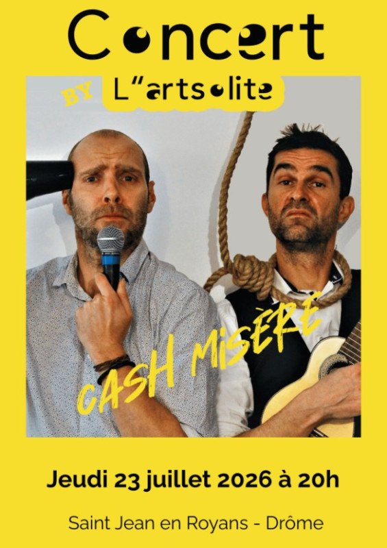 Concert by L'artsolite : Cash Misère