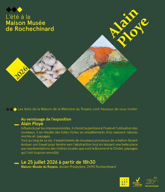 Vernissage de l'exposition Alain Ploye à la Maison Musée de Rochechinard
